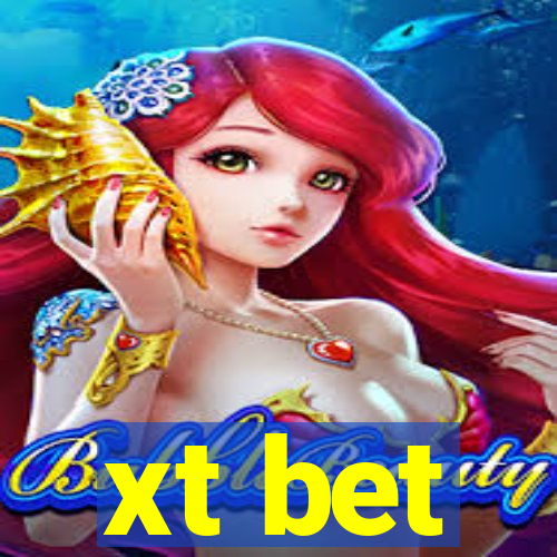 xt bet